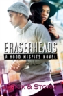 Image for Eraserheads: A Hood Misfits Novel