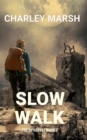 Image for Slow Walk