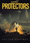 Image for The first protectors: a novel