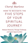 Image for How to Navigate the Five Steps of Your Spiritual Journey