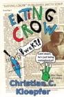Image for Eating Crow : Five Years of Comics