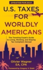 Image for U.S. Taxes for Worldly Americans : The Traveling Expat&#39;s Guide to Living, Working, and Staying Tax Compliant Abroad