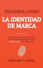 Image for Desarrollando la Identidad de Marca [Brand Identity Breakthrough]