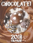Image for Chocolate! 2018 Calendar (UK Edition)
