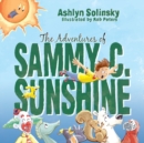 Image for The Adventures of Sammy C. Sunshine