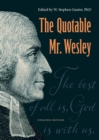 Image for The Quotable Mr. Wesley : Updated Edition