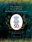 Image for Album 50-lecia Klubu Kultury im. Heleny Modrzejewskiej