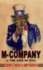 Image for M-Company in the Axis of Evil