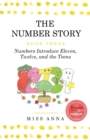 Image for The Number Story 3 / The Number Story 4 : Numbers Introduce Eleven, Twelve, and the Teens / Numbers Teach Children Their Ordinal Names