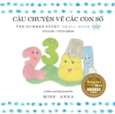 Image for The Number Story 1 CAU CHUY?N V? CAC CON S? : Small Book One English-Vietnamese