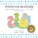 Image for The Number Story 1 STASTS PAR SKAITLIEM : Small Book One English-Latvian