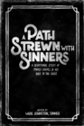 Image for A Path Strewn With Sinners