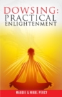 Image for Dowsing: Practical Enlightenment