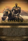 Image for Dominion : An Anthology of Speculative Fiction from Africa and the African Diaspora
