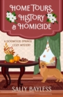 Image for Home Tours, History &amp; Homicide