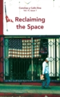 Image for Reclaiming the Space