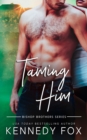 Image for Taming Him