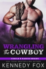 Image for Wrangling the Cowboy