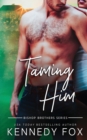 Image for Taming Him