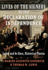 Image for Lives of the Signers to the Declaration of Independence (Illustrated)