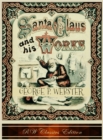 Image for Santa Claus and His Works (RW Classics Edition, Illustrated)