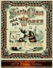Image for Santa Claus and His Works (RW Classics Edition, Illustrated)