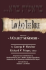Image for Law And The Bible : A Collective Genesis