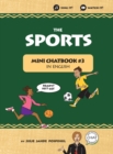 Image for The Sports : Mini Chatbook in English #3 (Hardcover)