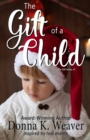Image for The Gift of a Child (the Gift Series, #1)