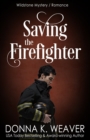 Image for Saving the Firefighter