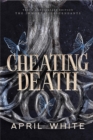 Image for Cheating Death