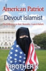 Image for The American Patriot and the Devout Islamist
