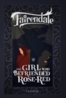Image for The Girl Who Befriended Rose-Red