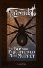Image for The Boy Who Frightened Miss Muffet