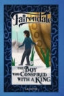 Image for The Boy Who Conspired With a King