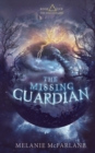 Image for The Missing Guardian