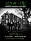 Image for Field of Fears : The Haunting of Randolph County Asylum