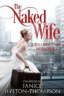 Image for The Naked Wife : A Damsel in Distress