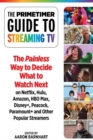 Image for The Primetimer Guide to Streaming TV