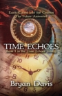 Image for Time Echoes (Time Echoes Trilogy V1)