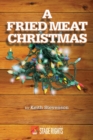 Image for A Fried Meat Christmas