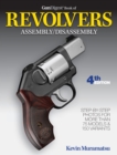 Image for Gun Digest Book of Revolvers Assembly/Disassembly, 4th Ed