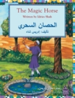 Image for The Magic Horse : English-Arabic Edition