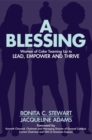 Image for Blessing: Women of Color Teaming Up to Lead, Empower and Thrive