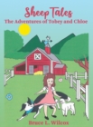 Image for Sheep Tales : The Adventures of Tobey and Chloe