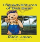 Image for The Adventures of Bali Bear : Jalan Jalan