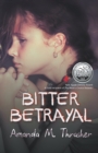 Image for Bitter Betrayal