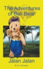 Image for Adventures of Bali Bear: Jalan Jalan