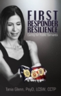 Image for First Responder Resilience: Caring for Public Servants