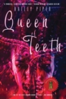 Image for Queen of Teeth
